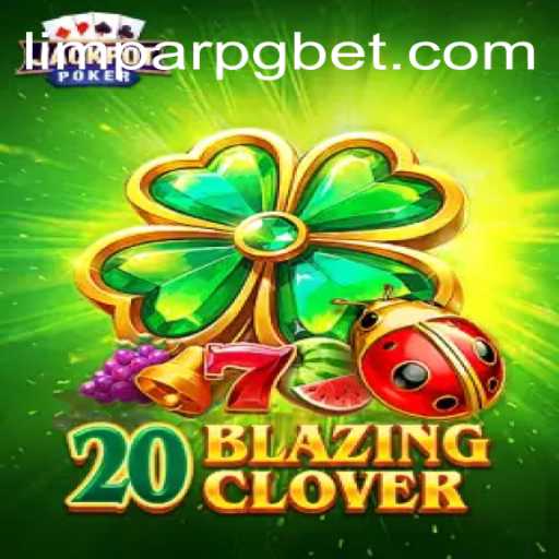 Descubra 20BlazingClover: Um Jogo de Estratégia e Sorte